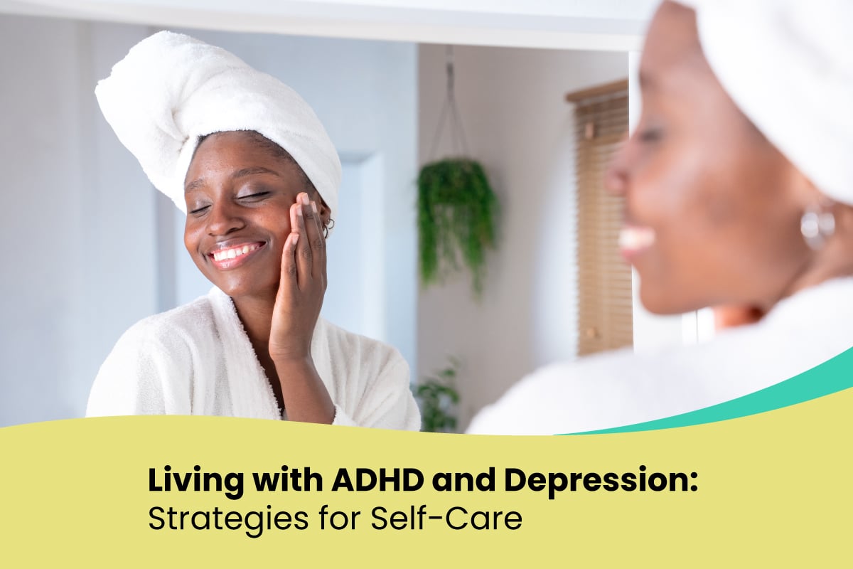 adhd and depression self care